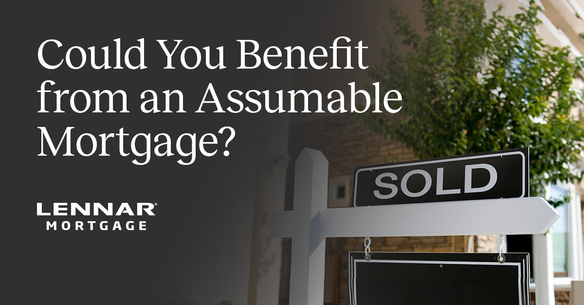 Could You Benefit from an Assumable Mortgage?